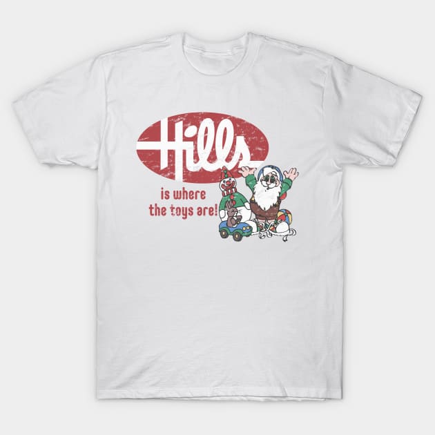 Distressed Hills Is Where The Toys Are T-Shirt by Tee Arcade